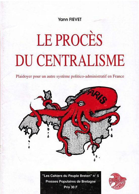 Le proces du centralisme